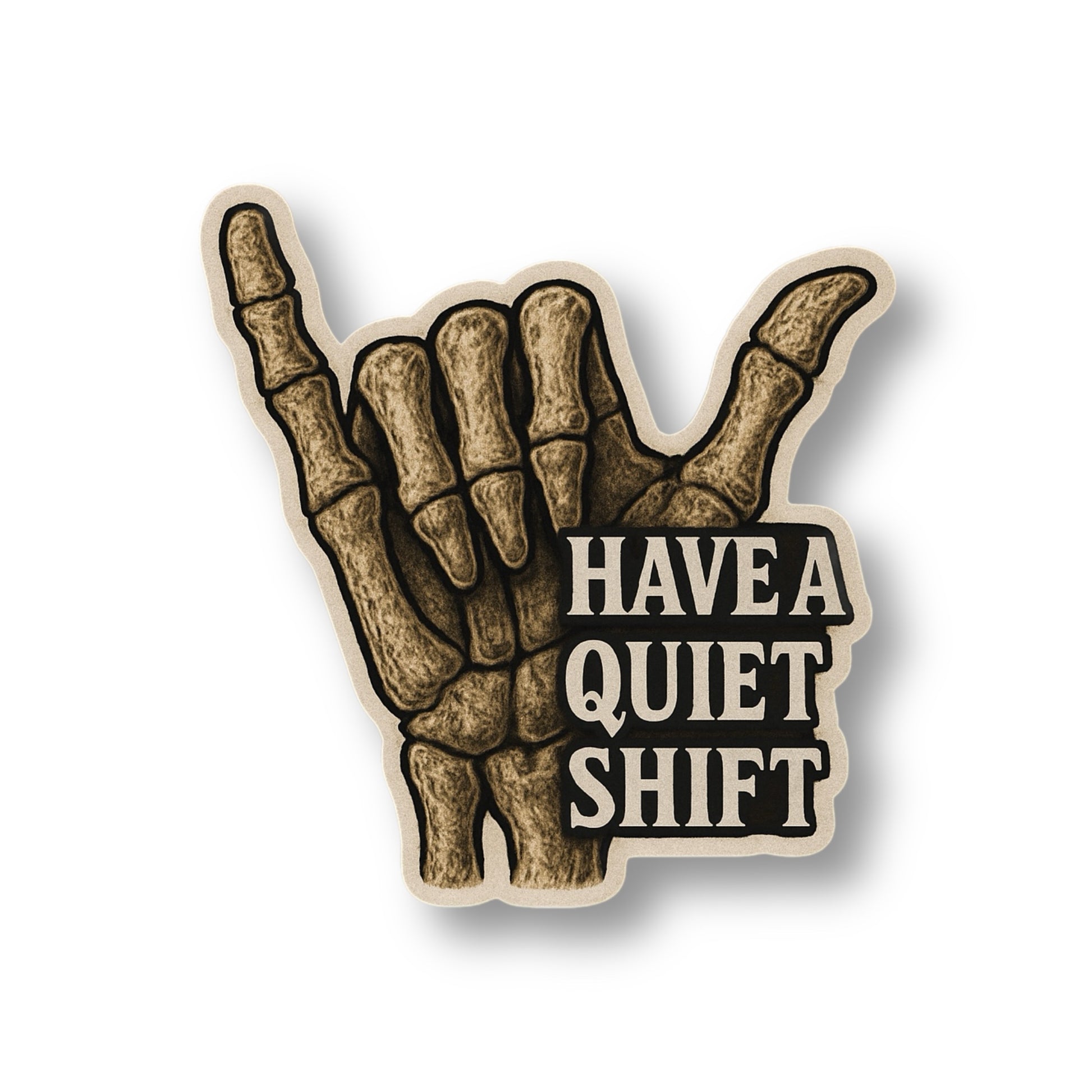 Quiet Shift Sticker