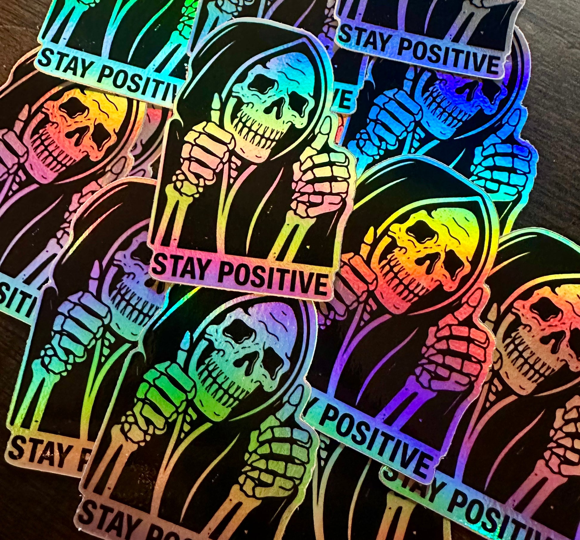 Stay Positive (Holographic)