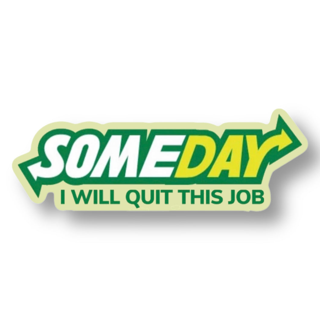 Quit This Job Sticker