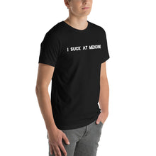 Load image into Gallery viewer, I Suck At Medicine T-Shirt
