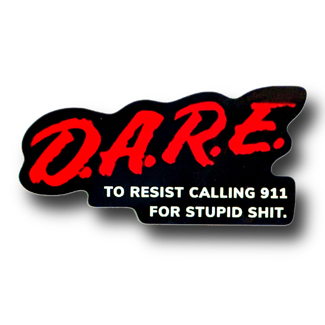 Dare 911 Sticker