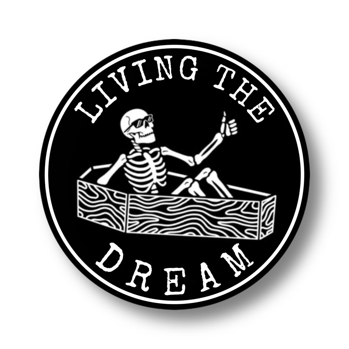 Living The Dream Sticker